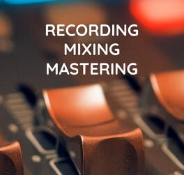 Recording, mixing, mastering works Recording, mixing, mastering works